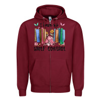 Burgundy i have no shelf control Zipper Hoodie - MaliasSmallBusiness