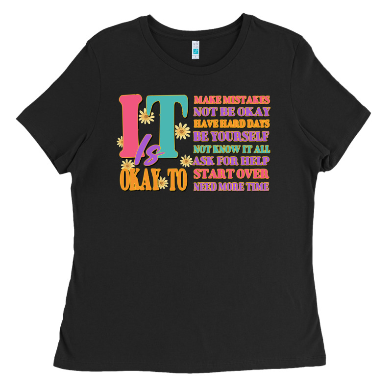 It Is Okay To Ladies Tee by JahusDesignShop | Teevron