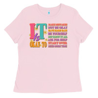 Bubblegum Pink it is okay to Ladies Tee - JahusDesignShop