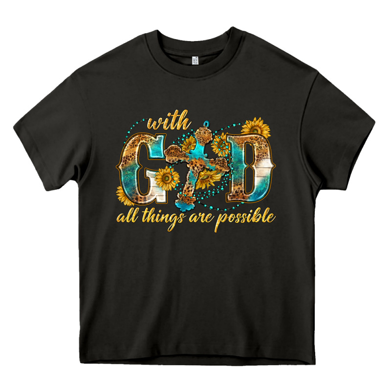 With God All Things Are Possible With Cross Heavy Core Tee by texasbilliewilder | Teevron