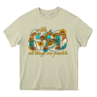 Mossy with god all things are possible with cross Heavy Core Tee - texasbilliewilder