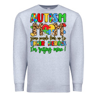 Heather Grey autism mom some people look up to their heroes Premium Sweatshirt - LillyAllenDesigns