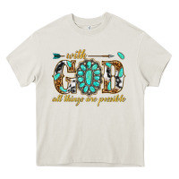 Cream with god all things are possible with gemstone Heavy Core Tee - texasbilliewilder