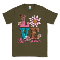 Army Green valentines day love like jesus Classic Tee - AdoDesignShop