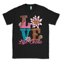 Black valentines day love like jesus Classic Tee - AdoDesignShop