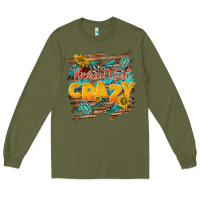 Army Green beautiful crazy Long Sleeve Tee - NancyCooperArtShop