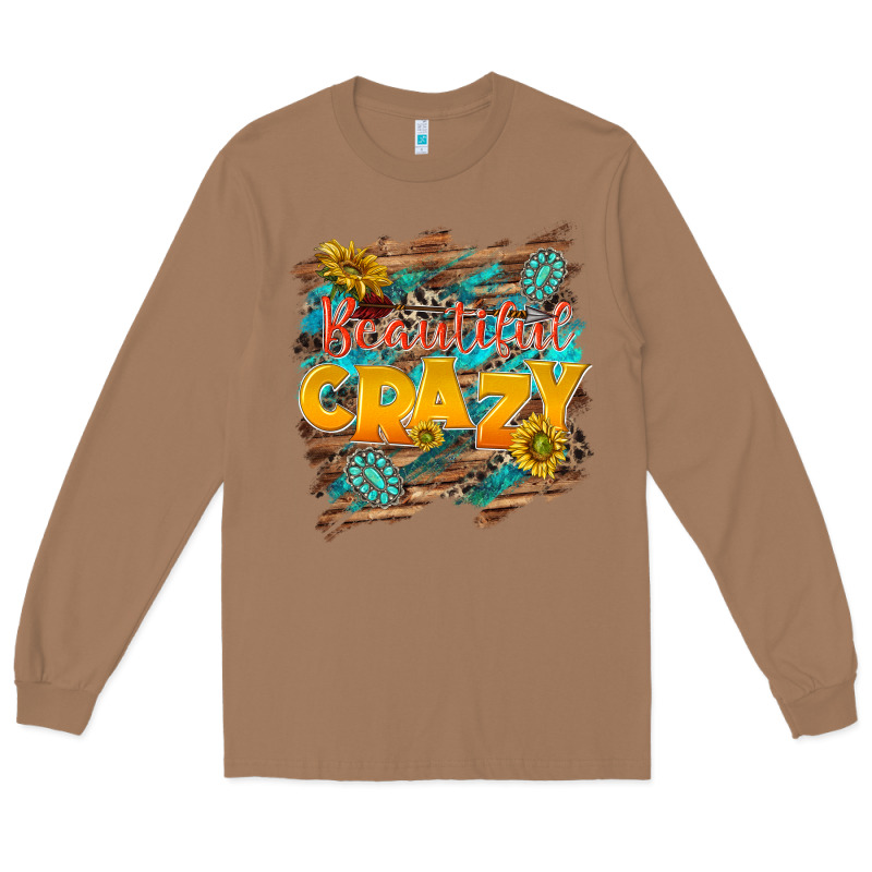 Beautiful Crazy Long Sleeve Tee by NancyCooperArtShop | Teevron