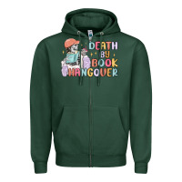 Sports Green death by book hangover Zipper Hoodie - MaliasSmallBusiness