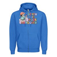 True Royal death by book hangover Zipper Hoodie - MaliasSmallBusiness