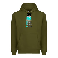 Army Green SEX YES HOT SEX SAFE SEX GREAT SEX Premium Hoodie - Bettercallsaul