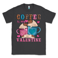Smoke valentines day coffe is my valentine Classic Tee - AdoDesignShop