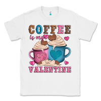 White valentines day coffe is my valentine Classic Tee - AdoDesignShop
