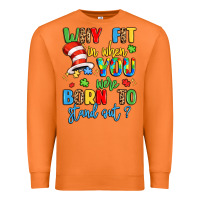 Carrot why fit in when you were born to stand out Premium Sweatshirt - LillyAllenDesigns