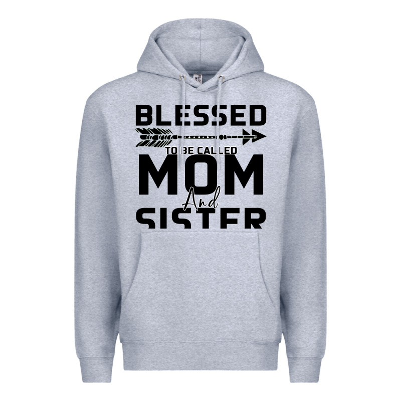 Blessed Mom And Sister Premium Hoodie by Bettercallsaul | Teevron