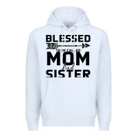 White Blessed Mom And Sister Premium Hoodie - Bettercallsaul