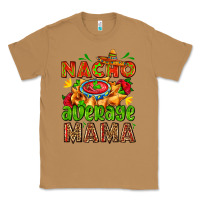 Toasted Coconut nacho average mama with nacho Classic Tee - AdoDesignShop