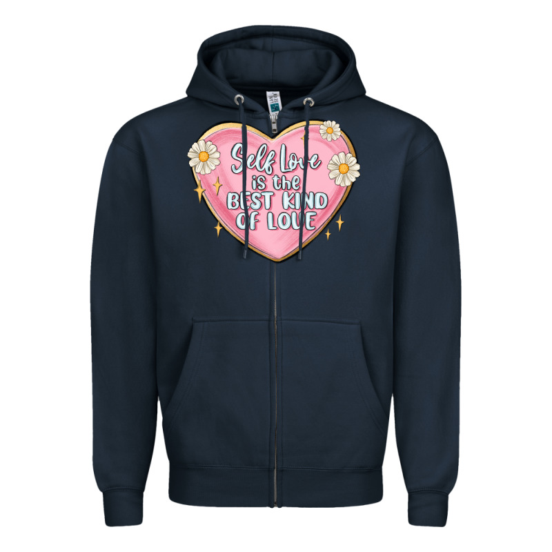 Self Love Is The Best Kind Of Love Malias Zipper Hoodie by MaliasSmallBusiness | Teevron