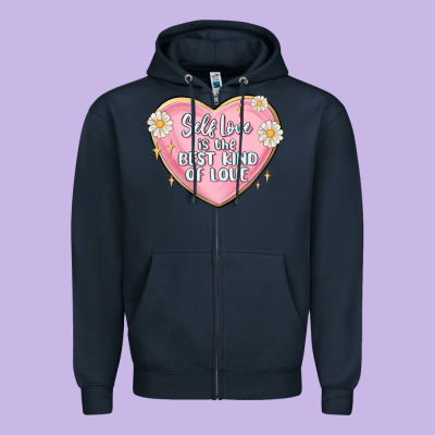 Self Love Is The Best Kind Of Love Malias Zipper Hoodie Designed By Maliassmallbusiness