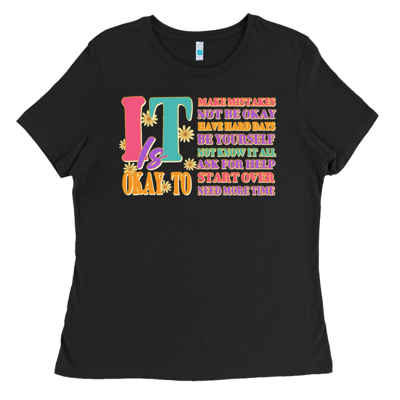 It Is Okay To Ladies Tee by JahusDesignShop | Teevron