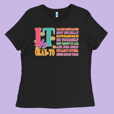 It Is Okay To Ladies Tee Designed By Jahusdesignshop
