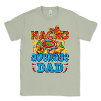 Matcha nacho average dad with nacho Classic Tee - AdoDesignShop