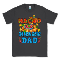 Smoke nacho average dad with nacho Classic Tee - AdoDesignShop