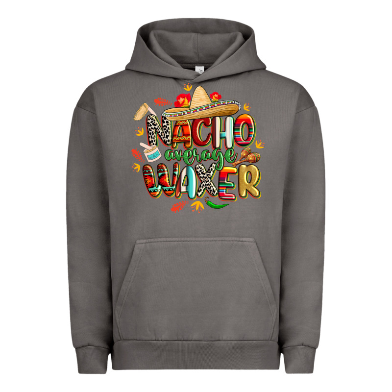 Cinco De Mayo Nacho Average Waxer Urban Hoodie by CowGirlArtShop | Teevron