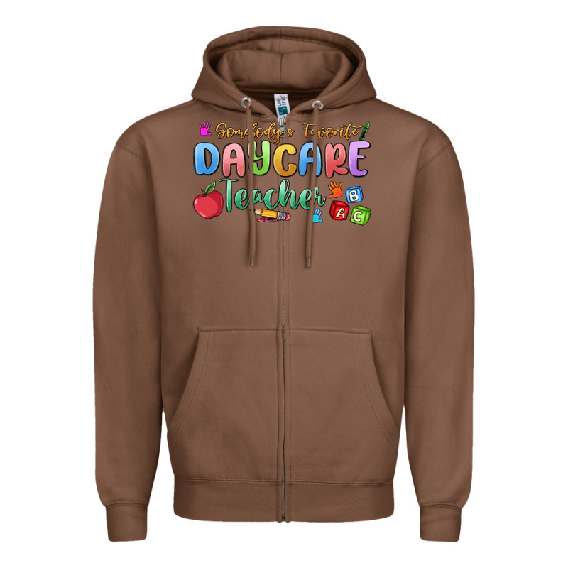 Somebody's Favorite Daycare Teacher Zipper Hoodie by MaliasSmallBusiness | Teevron
