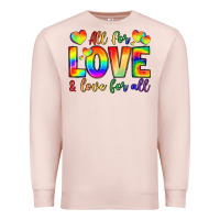 All For Love And Love For Love Premium Sweatshirt | Teevron