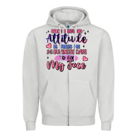Dove Grey once i get an attitude Zipper Hoodie - MaliasSmallBusiness