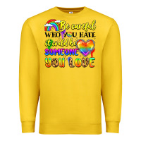Lemon be careful who you hate it could be someone you Premium Sweatshirt - LillyAllenDesigns