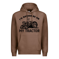 Chestnut I D Rather Be On My Tractor Premium Hoodie - Bettercallsaul
