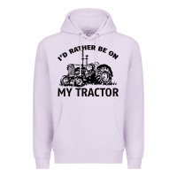 Lilac I D Rather Be On My Tractor Premium Hoodie - Bettercallsaul