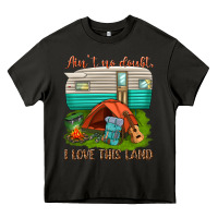 Asphalt ain t no doubt i love this land Heavy Core Tee - texasbilliewilder