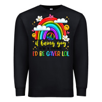 Black if being gay was a choice i'd be gayer lol Premium Sweatshirt - LillyAllenDesigns