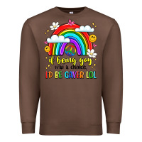 Chestnut if being gay was a choice i'd be gayer lol Premium Sweatshirt - LillyAllenDesigns