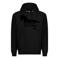 Black everybody's gotta horse neigh Premium Hoodie - Bettercallsaul