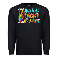 Black hate looks tacky on you Premium Sweatshirt - LillyAllenDesigns