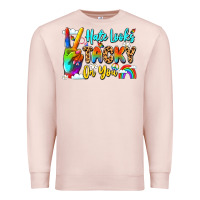 Pale Pink hate looks tacky on you Premium Sweatshirt - LillyAllenDesigns