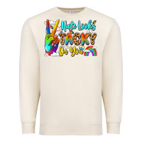 Sandshell hate looks tacky on you Premium Sweatshirt - LillyAllenDesigns