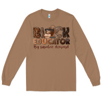 Toasted Coconut black educator by popular demand Long Sleeve Tee - NancyCooperArtShop
