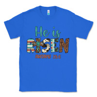 True Royal he is risen Classic Tee - Artiststas
