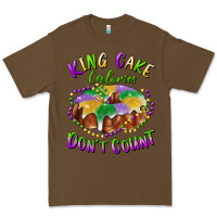 Cacao mardi gras king cake calories don't count Premium Tee - RanaPortraitStore