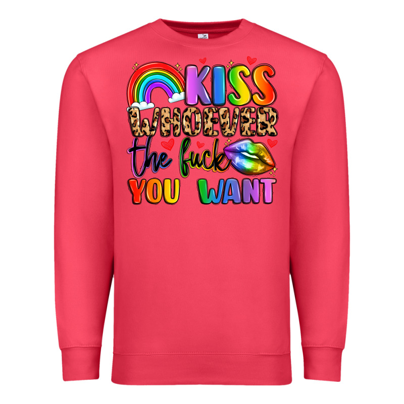 Kiss Whoever The Fuck You Want Premium Sweatshirt by LillyAllenDesigns | Teevron