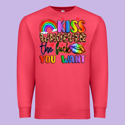 Kiss Whoever The Fuck You Want Premium Sweatshirt Designed By Lillyallendesigns