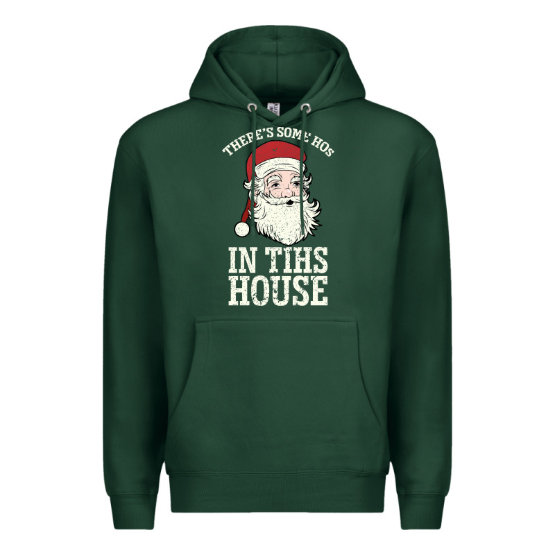 There's Some Ho Ho Ho's In This House Santa Claus Premium Hoodie by Bettercallsaul | Teevron