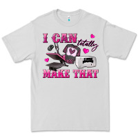 Dove Grey i can totally make that Premium Tee - texasbilliewilder