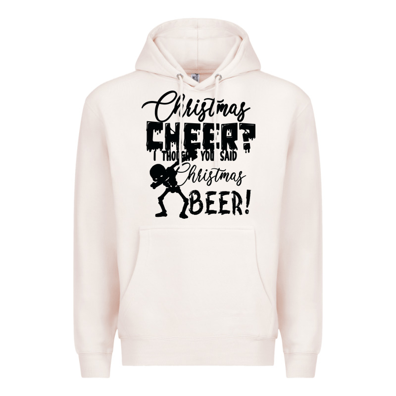 Christmas Cheer I Thought You Said Christmas Beer Premium Hoodie by Bettercallsaul | Teevron