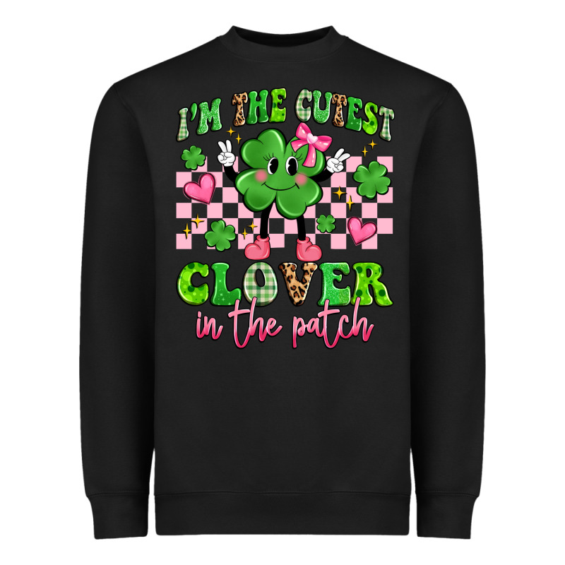 I'm The Cutest Clover In The Patch Heavyweight Sweatshirt by Artiststas | Teevron