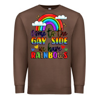 Chestnut come to the gay side we have rainbows Premium Sweatshirt - LillyAllenDesigns